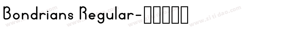 Bondrians Regular字体转换
